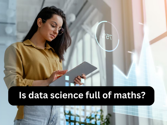 Read more about the article Is data science full of maths?