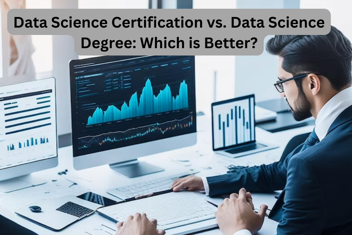 You are currently viewing Data Science Certification vs. Data Science Degree: Which is Better?